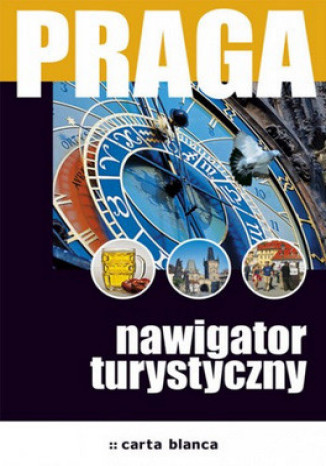 Okładka: Praga. Nawigator turystyczny