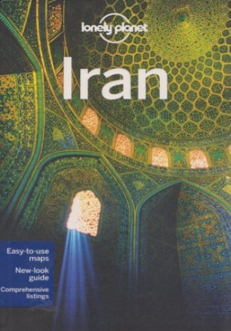 Iran. Przewodnik Lonely Planet  Andrew Burke, Virginia Maxwell, Iain Shearer  - okładka książki