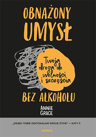 Obnaony umys. Twoja droga do wolnoci i szczcia bez alkoholu Annie Grace - okadka audiobooks CD