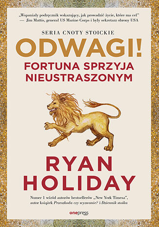 Odwagi! Fortuna sprzyja nieustraszonym Ryan Holiday - okładka audiobooks CD