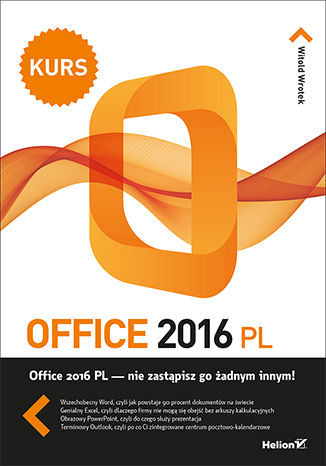 Office 2016 PL. Kurs Witold Wrotek - okładka książki