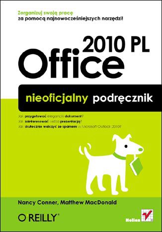 Office 2010 PL. Nieoficjalny podręcznik Nancy Conner, Matthew MacDonald - okładka audiobooka MP3