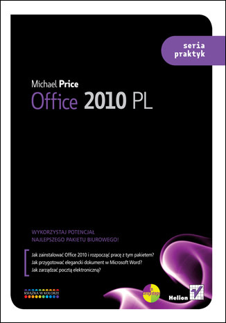 Office 2010 PL. Seria praktyk  Michael Price - okładka audiobooka MP3