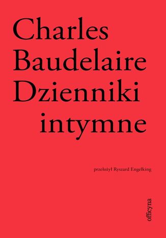 Dzienniki intymne. Biedna Belgia! Charles Baudelaire - okadka audiobooks CD