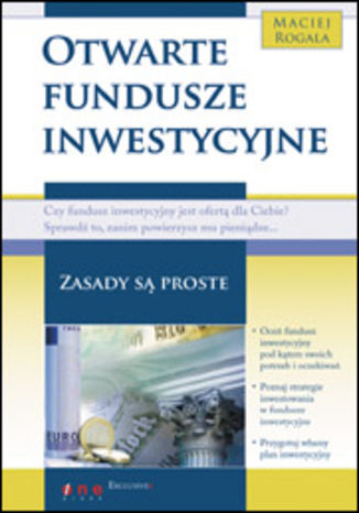 Okładka książki/ebooka Otwarte fundusze inwestycyjne. Zasady są proste