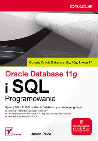 Oracle Database 11g i SQL. Programowanie Jason Price - okadka ebooka