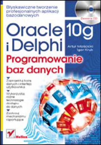 Okładka: Oracle 10g i Delphi. Programowanie baz danych