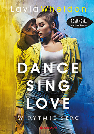 Dance, sing, love. W rytmie serc Layla Wheldon - okładka audiobooks CD