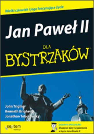 Jan Pawe II John Trigilio, Kenneth Brighenti, Jonathan Toborowsky - okadka audiobooks CD