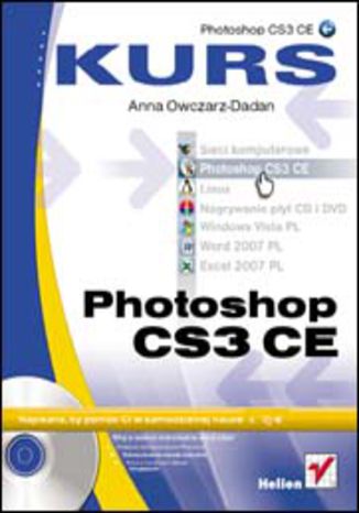 Photoshop CS3 CE. Kurs Anna Owczarz-Dadan - okładka audiobooks CD