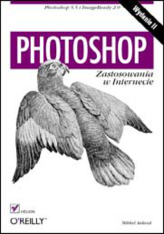 Okładka: Photoshop 5.5. Zastosowania w Internecie