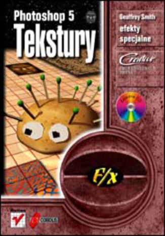 Okładka: Photoshop 5 f/x - tekstury