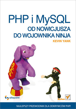 Okładka książki PHP i MySQL. Od nowicjusza do wojownika ninja