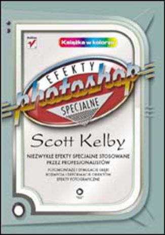 Photoshop. Efekty specjalne Scott Kelby - okładka audiobooka MP3