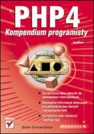 PHP4. Kompendium programisty Blake Schwendiman - okładka książki