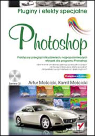 Okładka: Photoshop. Pluginy i efekty specjalne