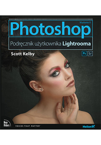 Photoshop. Podręcznik użytkownika Lightrooma. Wydanie II Scott Kelby - okładka książki