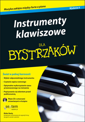 Instrumenty klawiszowe dla bystrzaków. Wydanie II Blake Neely - okładka audiobooks CD