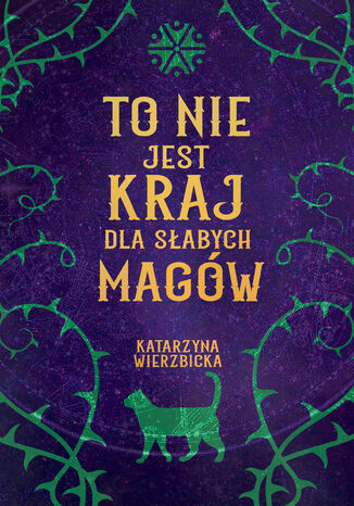 Okładka: To nie jest kraj dla słabych magów