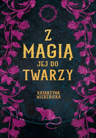 Z magi jej do twarzy Katarzyna Wierzbicka - okadka audiobooka MP3