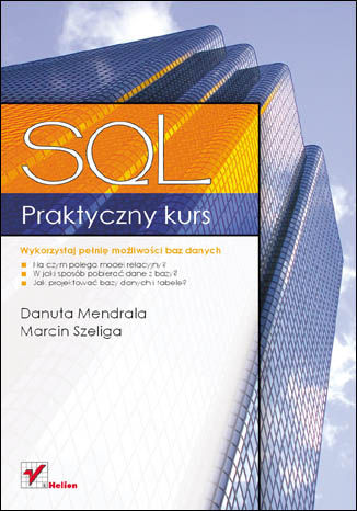 Praktyczny kurs SQL Danuta Mendrala, Marcin Szeliga - okładka audiobooka MP3