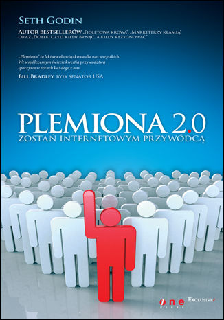 Plemiona 2.0. Zostań internetowym przywódcą Seth Godin - okładka książki