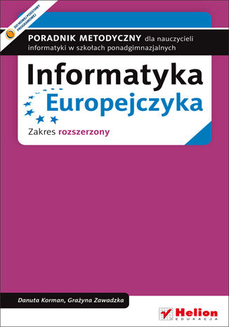 Ebook Informatyka Europejczyka. Poradnik metodyczny dla nauczycieli informatyki w szkołach ponadgimnazjalnych. Zakres rozszerzony (Wydanie II)