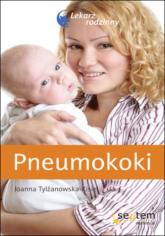 Pneumokoki. Lekarz rodzinny Joanna Tylżanowska-Kisiel - okładka audiobooks CD
