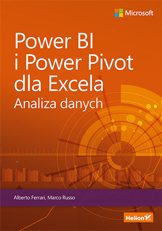 Power BI i Power Pivot dla Excela. Analiza danych