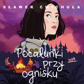 nowość - Pocałunki przy ognisku