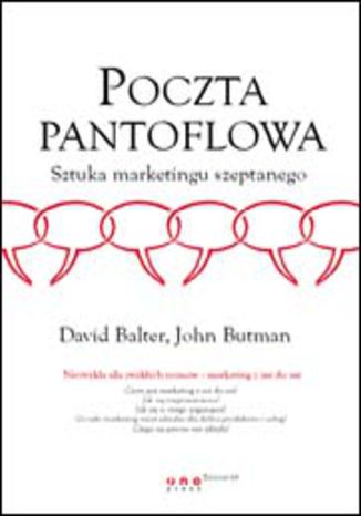 Okładka: Poczta pantoflowa. Sztuka marketingu szeptanego