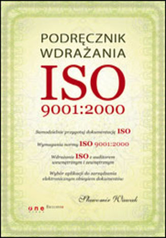 Podrcznik wdraania ISO 9001:2000 Sawomir Wawak - okadka ksiki