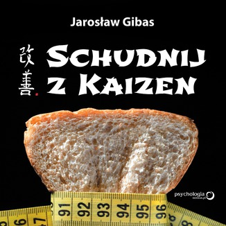 Schudnij z Kaizen Jarosław Gibas - okładka audiobooka MP3
