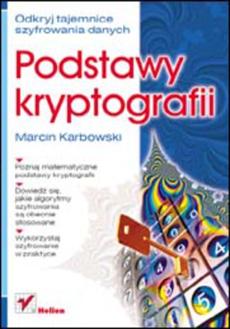 Podstawy kryptografii Marcin Karbowski - okładka książki
