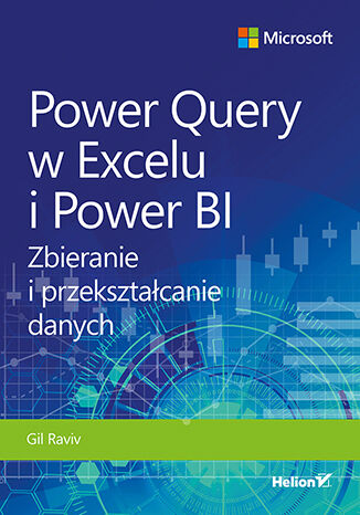 Okładka:Power Query w Excelu i Power BI. Zbieranie i przekształcanie danych 
