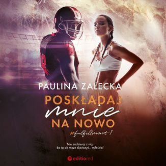 Poskładaj mnie na nowo Paulina Zalecka - okładka audiobooka MP3
