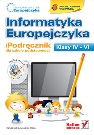 Okładka:Informatyka Europejczyka. iPodręcznik dla szkoły podstawowej, kl. IV - VI 