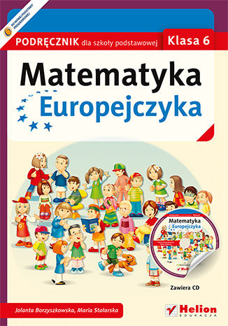 Matematyka Europejczyka. Podręcznik dla szkoły podstawowej. Klasa 6 Jolanta Borzyszkowska, Maria Stolarska - okładka audiobooka MP3