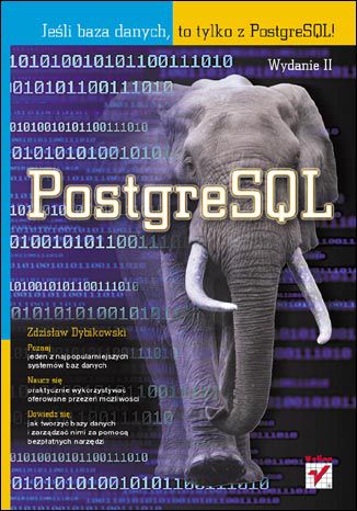 PostgreSQL. Wydanie II Zdzisław Dybikowski - okładka ebooka