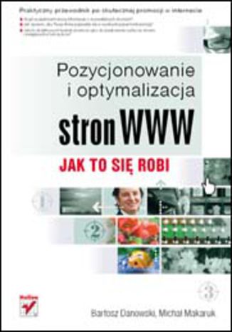 Pozycjonowanie i optymalizacja stron WWW. Jak to się robi Bartosz Danowski, Michał Makaruk - okładka audiobooks CD