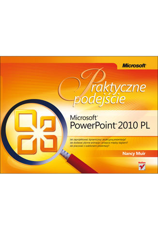 Okładka:Microsoft PowerPoint 2010 PL. Praktyczne podejście 