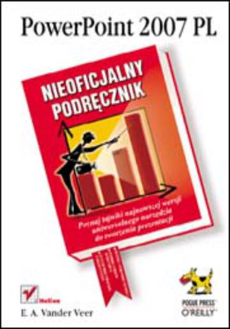 PowerPoint 2007 PL. Nieoficjalny podręcznik