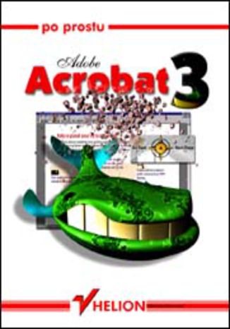 Po prostu Acrobat 3 Ted Alspach - okładka książki