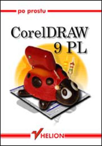 Okładka książki/ebooka Po prostu CorelDRAW 9PL