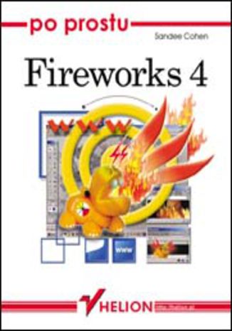 Po prostu Fireworks 4 Sandee Cohen - okładka książki