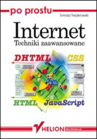 Okładka książki/ebooka Po prostu Internet. Techniki zaawansowane