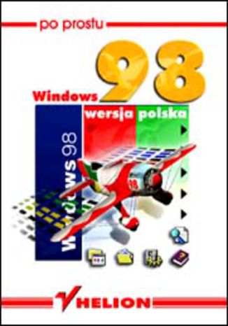 Okładka książki/ebooka Po prostu Windows 98 PL