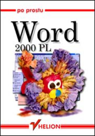 Okładka: Po prostu Word 2000 PL