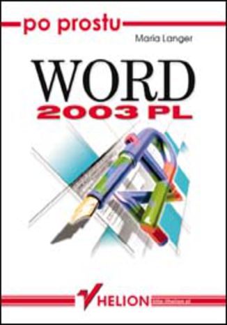 Po prostu Word 2003 PL Maria Langer - okładka książki