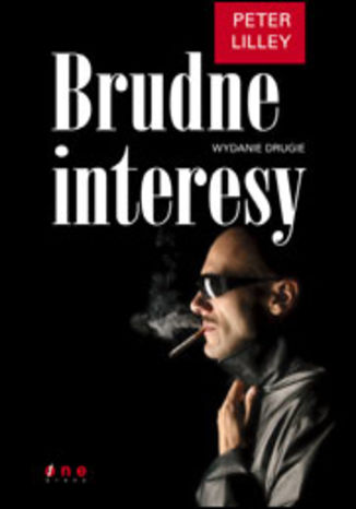 Okładka: Brudne interesy. Wydanie drugie
